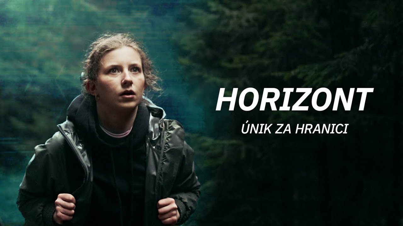 Horizont - Únik za hranici